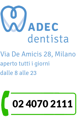 Adec Dentista - Via De Amicis 28, Milano - Aperto tutti i giorni dalle 8 alle 24